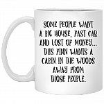 Some People Want a Big House Fast Car Ceramic Coffee Mug - Beer Stein - Water Bottle - Color Changing Mug