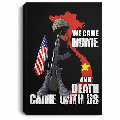 Agent Orange We Came Home And Death Came With Us Gallery Wrapped Framed Canvas Prints - Unframed Poster