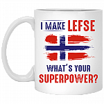 I Make Lefse What's Your Superpower Norwegian Ceramic Coffee Mug - Beer Stein - Water Bottle