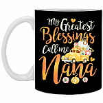 The-Greatest Blessings Call Me Nana Ceramic Coffee Mug - Beer Stein - Water Bottle - Pumpkin Truck Mug