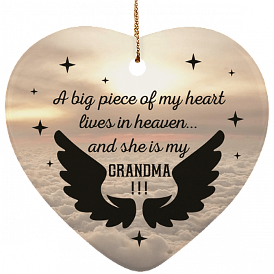 A Big Piece Of My Heart Lives In Heaven And He Is My Grandma Heart Ornament Keepsake - Christmas Ornament