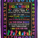 I Am Your Social Worker I Don't Have A Magic Wand Crystal Ball Fleece Blanket - Premium Sherpa Blanket