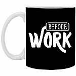 Before Work After Work Ceramic Coffee Mug - Beer Stein - Water Bottle - Color Changing Mug