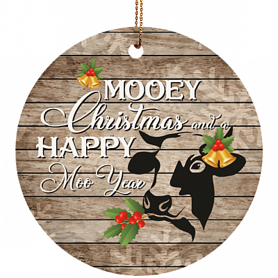 Mooey Christmas And A Happy Moo Year Ornament Keepsake - Holiday Flat Circle Porcelain Ceramic Ornament
