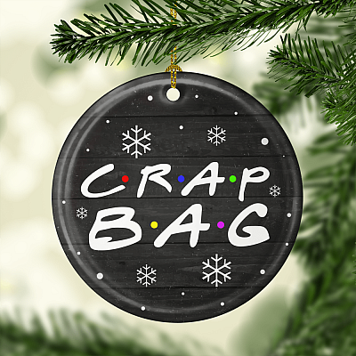 Alternative view of Crap Bag Christmas Ornament Keepsake - Circle Porcelain Ceramic Ornament