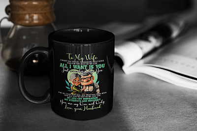 Alternative view of To My Wife I Want You Today Tomorrow Next Week All I Want Is You Coffee Mug - Beer Stein - Water Bottle