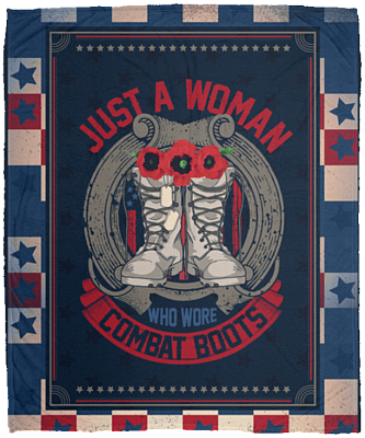 Just a Woman Who Wore Combat Boots Woman Veteran Fleece Blanket - Premium Sherpa Blanket - Woven Blanket