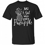 Just A Girl Who Loves Pineapple Summer Aloha Beaches Youth Tee