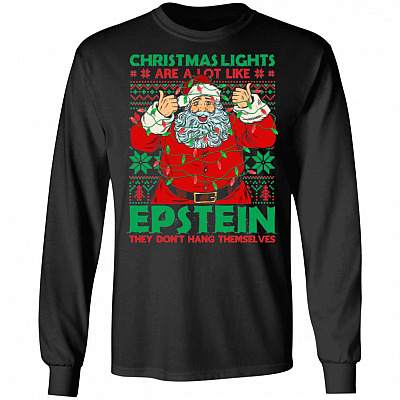 Christmas Lights Are A Lot Like Ep-stein Hoodie - Sweatshirt - Long Sleeve Shirt