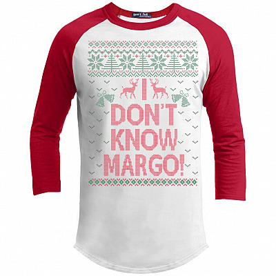 I Don't Know Margo Raglan 3/4 Sleeve Baseball Tee