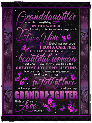 Granddaughter More Than Anything In The World I Love You Fleece Blanket - Sherpa Blanket - Woven Blanket