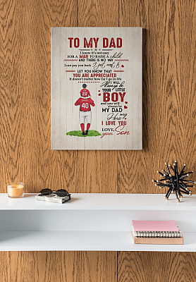Alternative view of To My Dad I Know It's Not Easy For A Man To Raise A Child Baseball Framed Canvas Prints - Unframed Poster