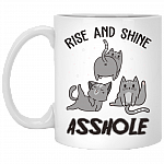 Rise And Shine Asshole Coffee Mug - Beer Stein - Water Bottle