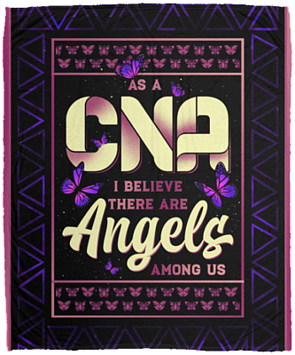 As A CNA I Believe There Are Angels Among Us Fleece Blanket - Premium Sherpa Blanket - Woven Blanket