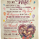 To My Wife Once Upon A Time When I Asked God For An Angel He Sent Me You Personalized Fleece Blanket - Premium Sherpa Blanket