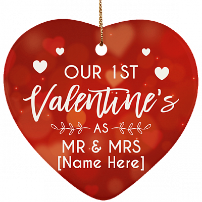 Personalized Our First Valentine's As Mr and Mrs Ornament Keepsake - Flat Heart Porcelain Ceramic Ornament