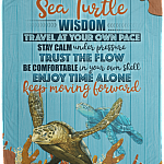 Sea Turtle Wisdom Travel at Your Own Pace Stay Calm Under Pressure Fleece Blanket - Sherpa Blanket