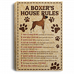 A Boxer's House Rules Don't Come Home Gallery Wrapped Framed Canvas Prints - Unframed Poster