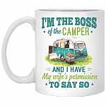 I'm the Boss of the Camper and I Have My Wife Ceramic Coffee Mug - Beer Stein - Water Bottle - Color Changing Mug