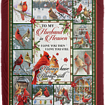 To My Husband In Heaven Warm And Comfortable Fleece Blanket