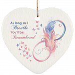 As Long As I Breathe You'll Be Remembered Porcelain Ceramic Ornament Keepsake