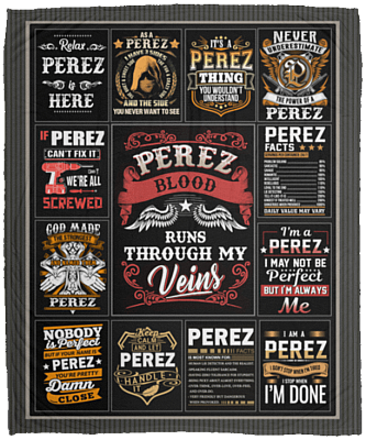 Perez Blood Runs Through My Veins Fleece Blanket - Premium Sherpa Blanket - Woven Blanket