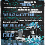To My Wife You Sealed The Torn Edges Of My Heart Trucker Fleece Blanket - Sherpa Blanket - Woven Blanket