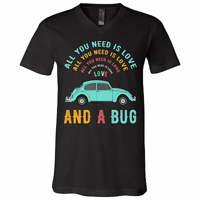 All You Need is Love and A Bug T-Shirt - Bug Tee Shirt