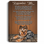 Yorkshire Terrier Remember Me Remember Me With Smiles Not Tears Framed Canvas Prints - Unframed Poster