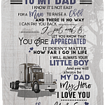 Trucker To My Dad I Know It's Not Easy For A Woman To Raise A Child Fleece Blanket - Sherpa Blanket