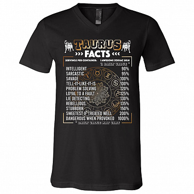 Tau-rus Facts Servings Per Container Intelligent Horoscope T-Shirt - V-Neck