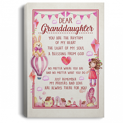 Dear Granddaughter You Are The Rhythm Of My Heart Gallery Wrapped Framed Canvas Prints - Unframed Poster