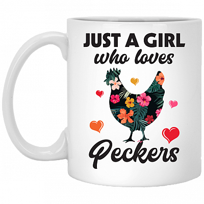 Just a Girl Who Loves Peckers Ceramic Coffee Mug - Beer Stein - Water Bottle - Color Changing Mug