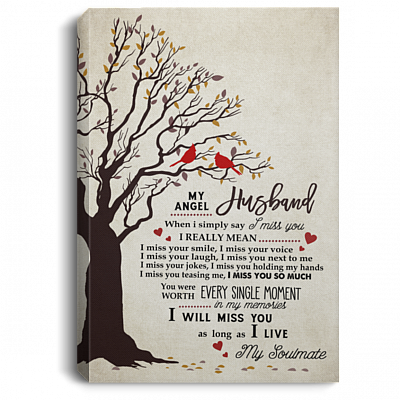 My Angel Husband When I Simply Say I Miss You Cardinal Framed Canvas - Unframed Poster - Home Decor Wall Art
