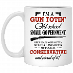 I'm A Gun Totin Old School Small Government Keep Your Nose Outta My Life Ceramic Coffee Mug - Beer Stein