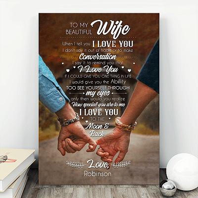 Alternative view of To My Beautiful Wife When I Tell You I Love You Personalized Name Framed Canvas Prints - Unframed Poster