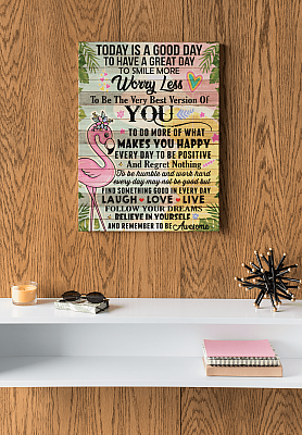 Alternative view of Today Is A Good Day To Have A Great Day To Smile More Flamingo Wrapped Framed Canvas Prints - Unframed Poster