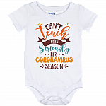 CubeBik Can't Touch This Seriously It's Coronavirus Season Funny Baby Onesie - Baby Infant Bodysuit