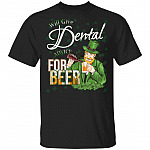 CubeBik Will Give Dental Advice For Beer Patricks Beer Day T-Shirt