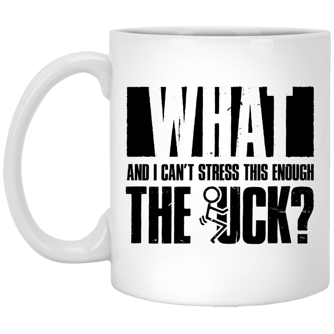 CubeBik What and I Can't Stress This Enough the Fu-Ck Coffee Mug - Travel Mug - Water Bottle CubeBik What and I Can't Stress This Enough the Fu-Ck Coffee Mug - Travel Mug - Water Bottle
