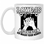 Love Is Everywhere So Is The Flu Go Wash Your Hands Funny Ceramic Coffee Mug - Beer Stein - Water Bottle