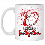 We Belong Toothgether Dentist Valentine's Day Teeth Dental Tooth Cute Present Gift Coffee Mug - Beer Stein