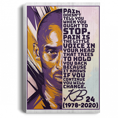 Pain Doesnt Tell You When You Ought To Stop Framed Canvas - Unframed Poster