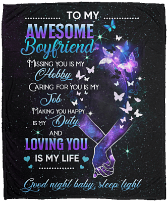 To My Awesome Boyfriend Missing You Is My Hobby Fleece Blanket - Premium Sherpa Blanket - Woven Blanket