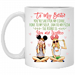 To My Bestie You Are Useless Funny Ceramic Coffee Mug - Beer Stein - Water Bottle - Color Changing Mug