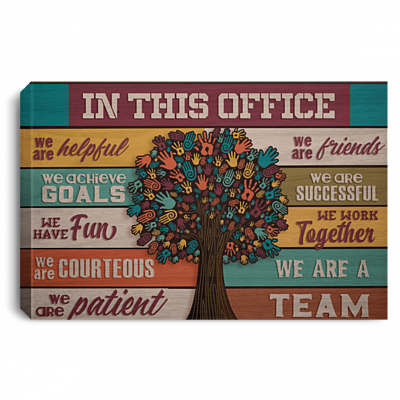 In This Office We Are Helpful We Achieve Goals Framed Canvas Prints - Unframed Poster - Office Decor Wall Art
