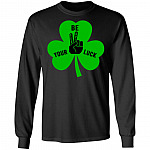 Irish Be Your Luck Three Leaf Clovers Saint Patricks Day Hoodie - Sweatshirt - Long Sleeve Shirt