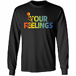 Funny F Your Feelings Vintage Hoodie Sweatshirt - Funny Cuss Word Sarcastic Saying Long Sleeve Shirt