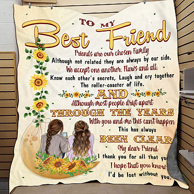 To My Best Friend Friends Are Our Chosen Family Fleece Blanket - Premium Sherpa Blanket - Woven Blanket