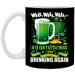 Well Well Well If It Isn't Little Miss I'm Never Drinking Again Funny Irish Coffee Mug - Beer Stein